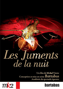 The Mares of the Night: A Tale of Creation | Les juments de la nuit: Rcit d